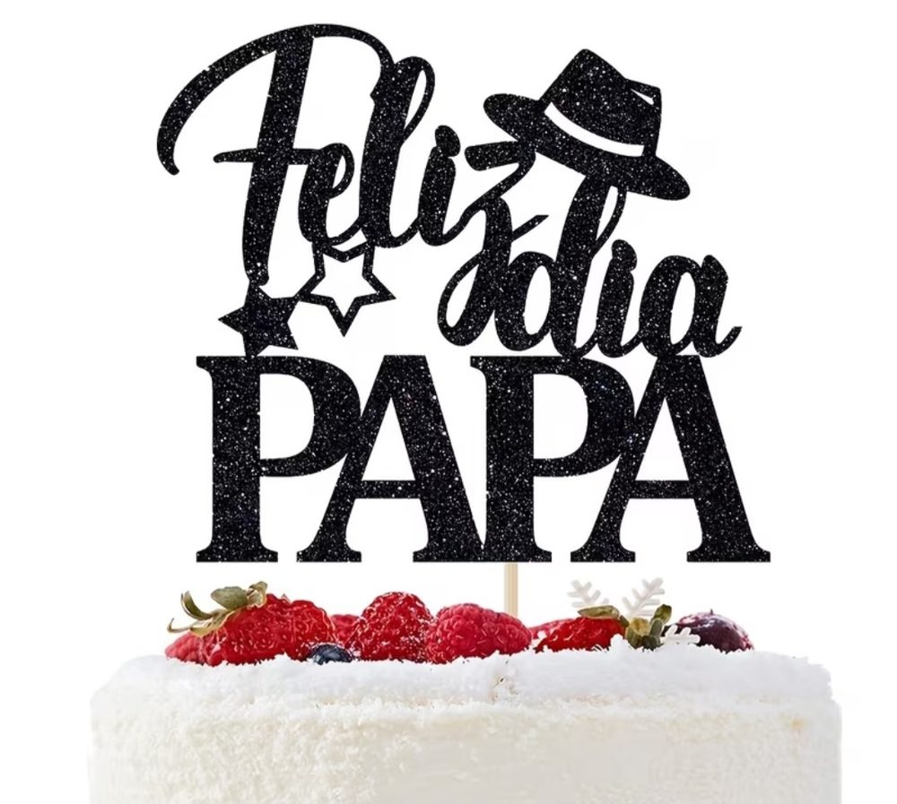 Topper para pastel escarchado negro con la frase Feliz dia Papá